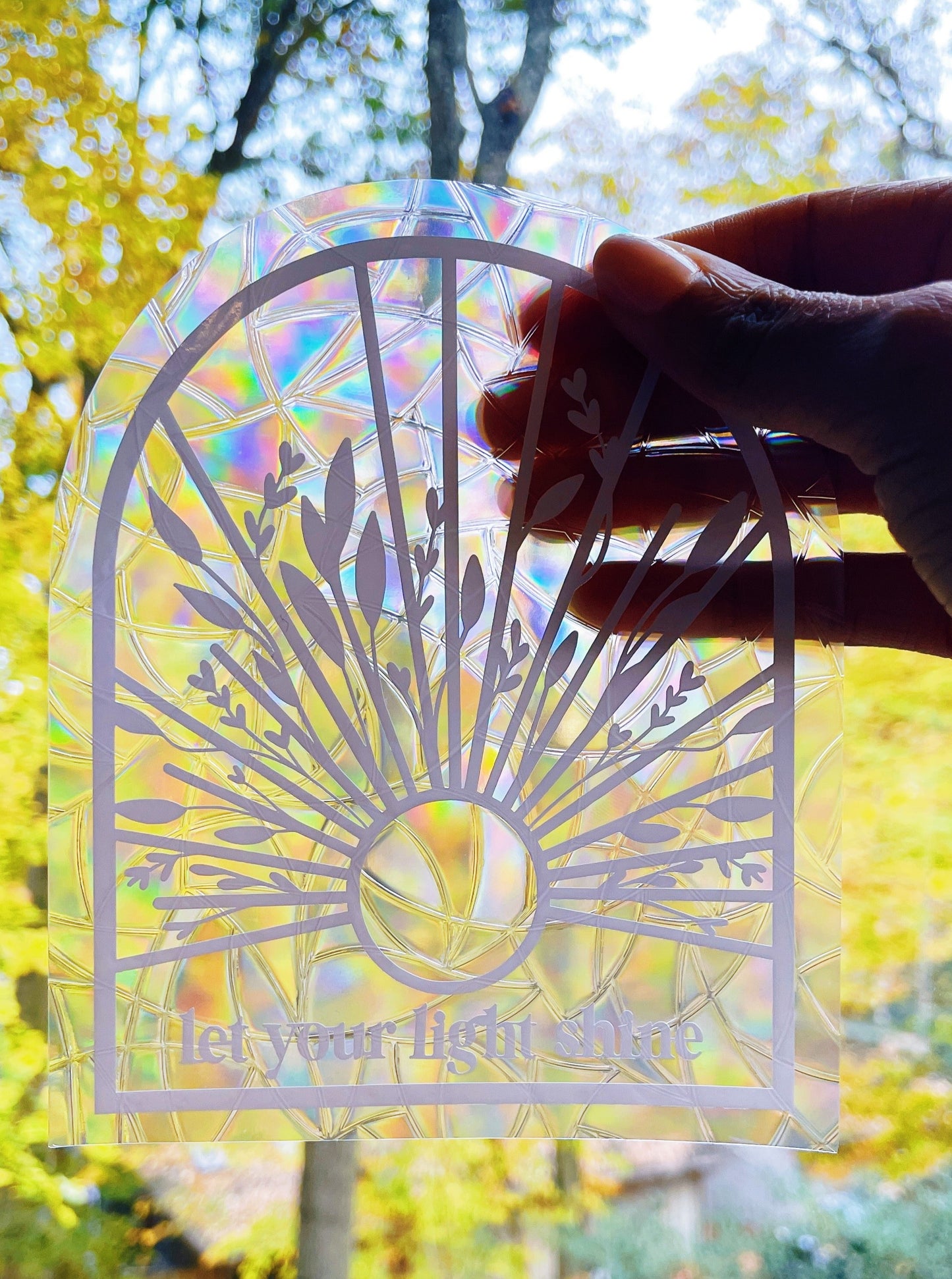 Let Your Light Shine - Sun Catcher