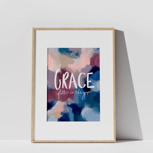 Grace Fills In The Gap Print