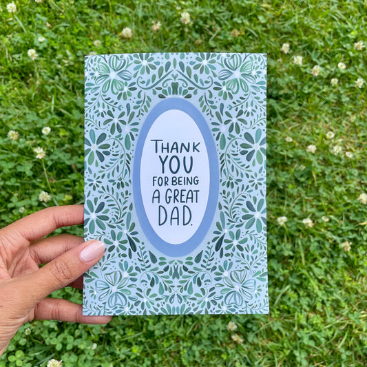 Thank You For Being A Great Dad Card