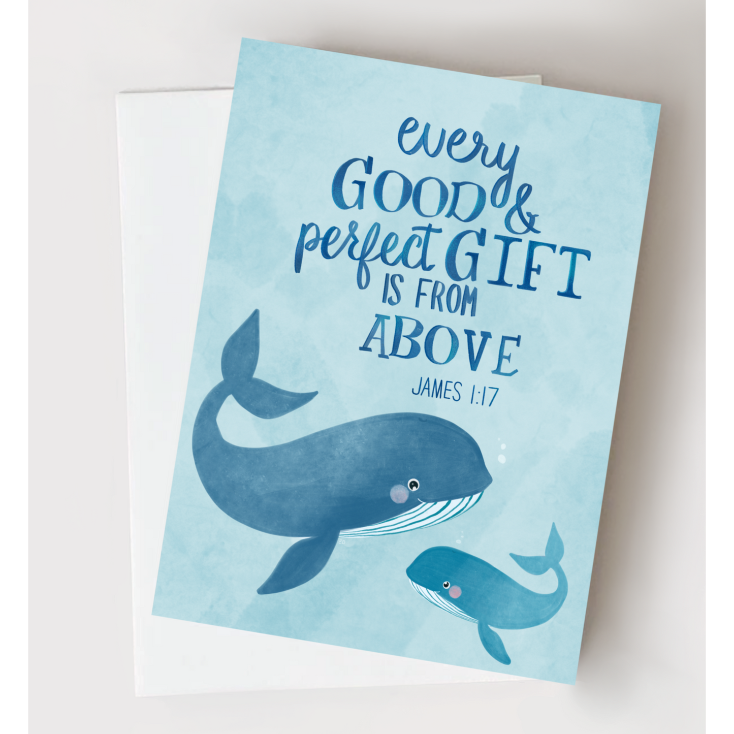 Every Good And Perfect Gift - James 1:17 Card