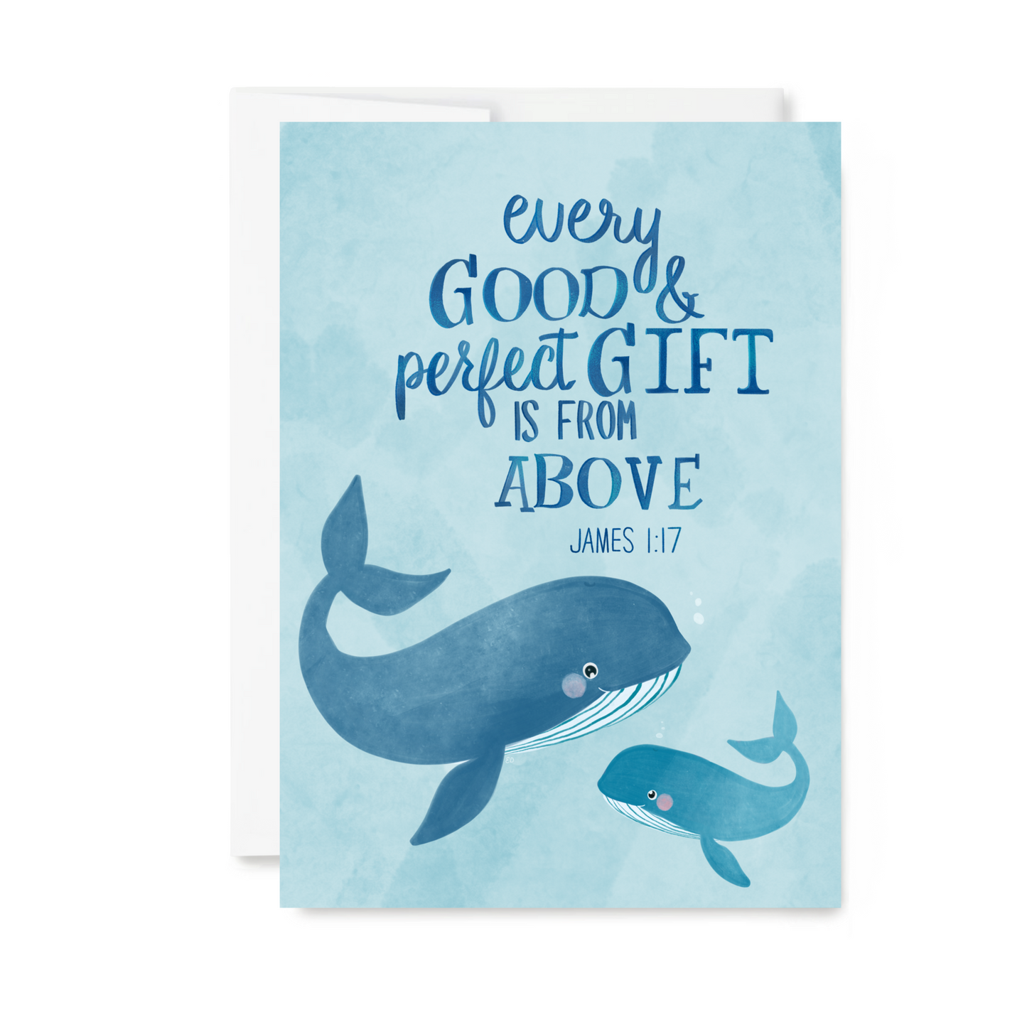 Every Good And Perfect Gift - James 1:17 Card